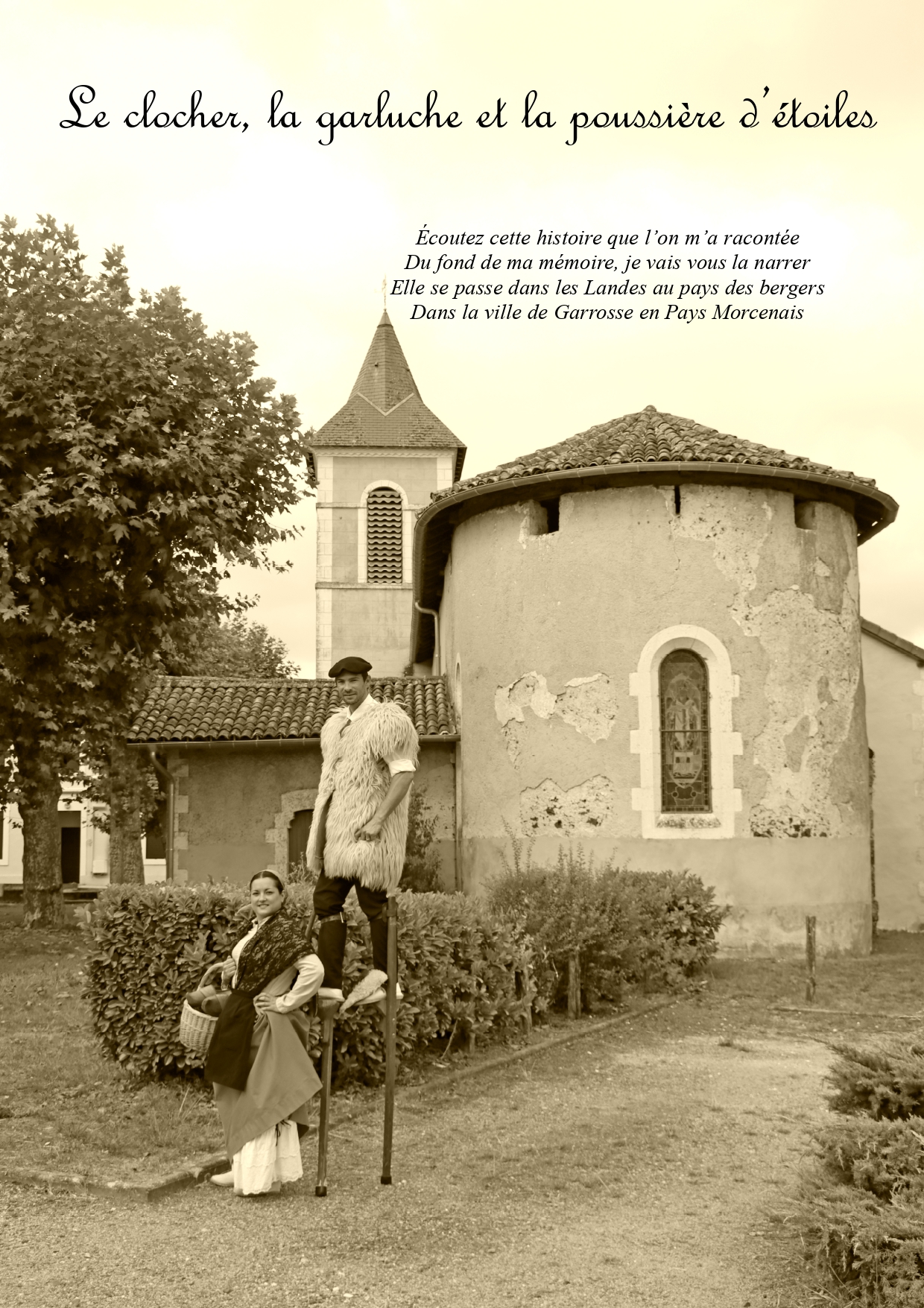 Au fil de nos animations, les légendes de Garrosse….